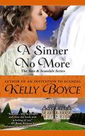 A Sinner No More (Sins & Scandals #6) by Kelly Boyce
