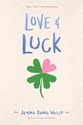 Love & Luck (Love & Gelato #2) by Jenna Evans Welch