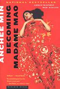 Becoming Madame Mao by Anchee Min