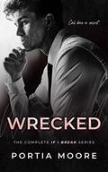 The Complete If I Break Series by Portia Moore