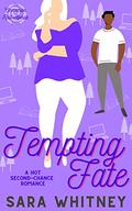 Tempting Fate (Cinnamon Roll Alphas #4) by Sara Whitney