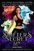 Shifters' Secret Sin by Lacey Carter Andersen