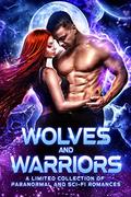 Wolves and Warriors by Lyx Robinson