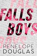 Falls Boys by Penelope Douglas