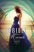 Jubilee Manor (Landry Park #2) by Bethany Hagen