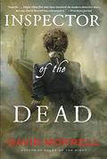 Inspector of the Dead (Thomas De Quincey #2) by David Morrell
