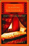 The Sleeping Dictionary by Sujata Massey