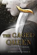 The Caged Queen (Iskari #2) by Kristen Ciccarelli