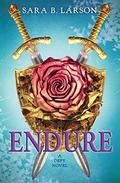 Endure (Defy #3) by Sara B. Larson