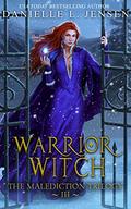 Warrior Witch by Danielle L. Jensen
