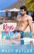Keys to Paradise by Macy Butler