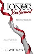 Honor Reclaimed (House of Bellvue #3) by Chris Lester
