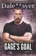 Gage's Goal by Dale Mayer