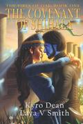 The Covenant of Shihala (The Fires of Qaf #1) by Kyro Dean