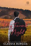 My Favorite Night  (Paradise Bay Billionaire Brothers) by Claudia Burgoa