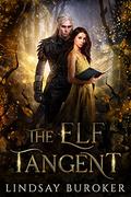 The Elf Tangent by Lindsay Buroker