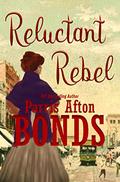 Reluctant Rebel by Parris Afton Bonds