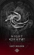 Night Shade (Nightgarden Saga #7) by Lucy Holden