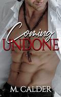 Coming Undone by Melody Calder
