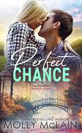 Perfect Chance (Mason Creek #18) by Molly McLain
