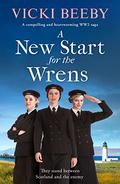 A New Start for the Wrens by Vicki Beeby