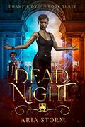 Dead Night by Aria Storm