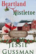 Heartland Mistletoe by Jessie Gussman