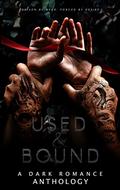Used and Bound by J.M. Walker
