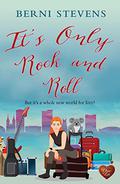 It's Only Rock and Roll (Izzy Series #2) by Berni Stevens