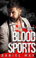 Blood Sports (The Hanged Men #1) by Augustus Roth