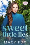 Sweet Little Lies: In Praise of Older Women by Macy Fox
