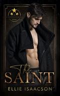 The Saint (D'Angelo Syndicate #2) by Ellie Isaacson