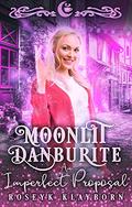 Moonlit Danburite 2 by Roseyk Klayborn