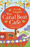The Canal Boat Cafe (The Canal Boat Café) by Cressida McLaughlin