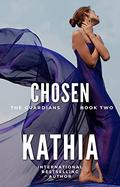 Chosen (The Guardians #2) by Kate Perry