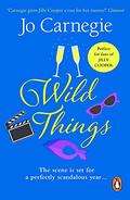 Wild Things (Churchminster #3) by Jo Carnegie