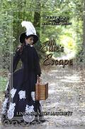 Ellie's Escape (Westward Home and Hearts Mail-Order Brides #27) by Linda Shenton Matchett
