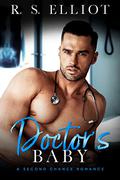 Doctor's Baby (The Billionaire's Secret #8) by R.S. Elliot