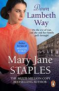 Down Lambeth Way (Adams Family Saga #1) by Mary Jane Staples