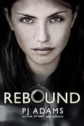 Rebound by P.J. Adams
