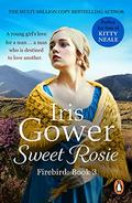 Sweet Rosie by Iris Gower
