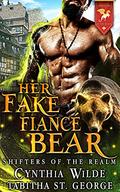 Her Fake Fiancé Bear by Tabitha St. George