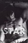 The Star (Sinful #1) by Rosie Alice