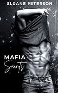 Mafia Saints by Sloane Peterson
