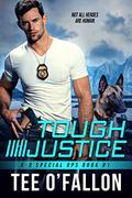 Tough Justice by Tee O'Fallon