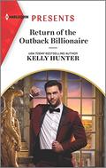 Return of the Outback Billionaire (Jet-Set Billionaires #8) by Kelly Hunter