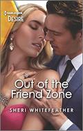 Out of the Friend Zone: A friends to lovers romance (LA Women #2) by Sheri Whitefeather