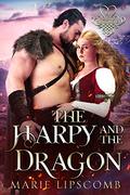 The Harpy and the Dragon (Hearts of Blackmere #4) by Marie Lipscomb