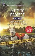 Duty to Protect by Carol J. Post