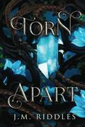 Torn Apart (Convergence #1) by J.M. Riddles